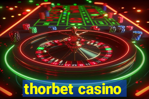 thorbet casino