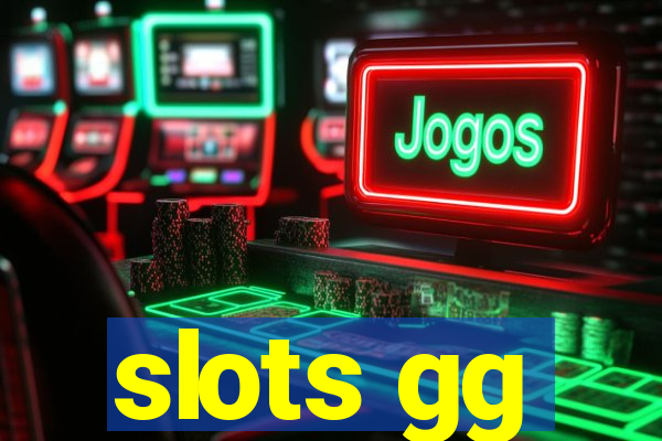 slots gg