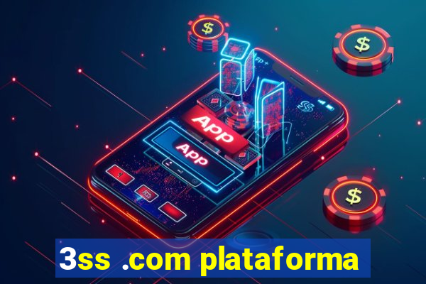 3ss .com plataforma