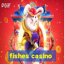 fishes casino