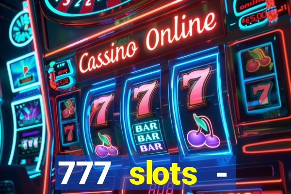 777 slots - reclame aqui