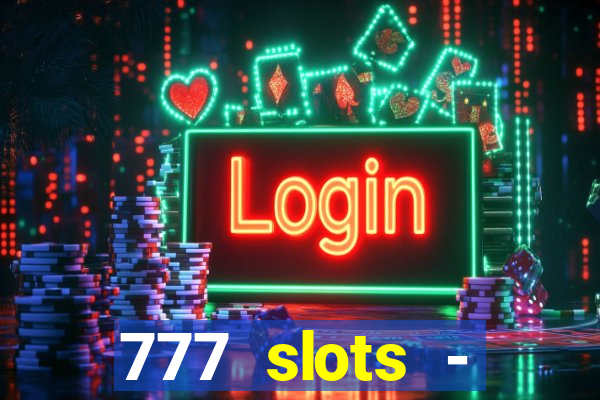 777 slots - reclame aqui