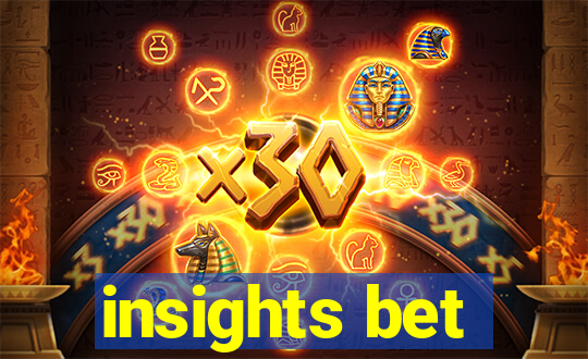 insights bet