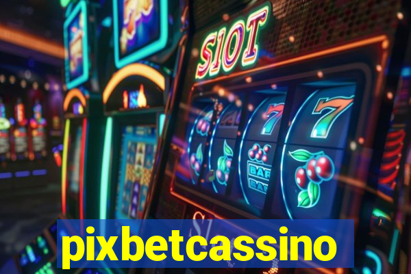 pixbetcassino