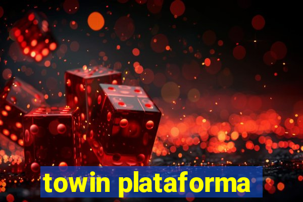 towin plataforma