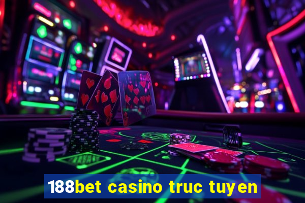 188bet casino truc tuyen