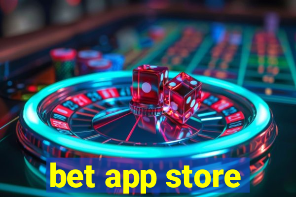 bet app store