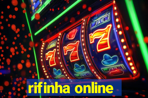 rifinha online