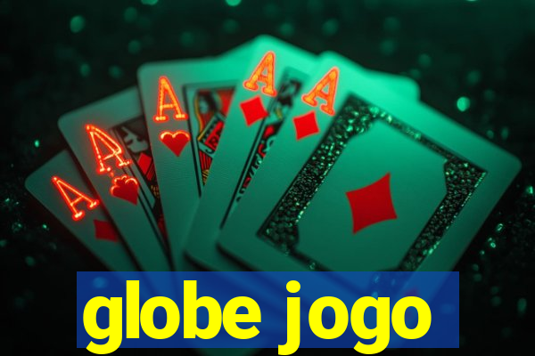 globe jogo