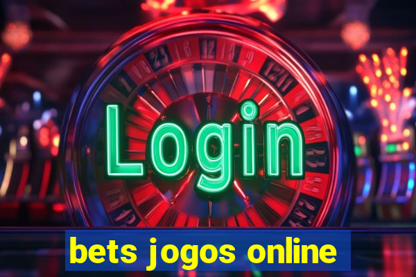 bets jogos online