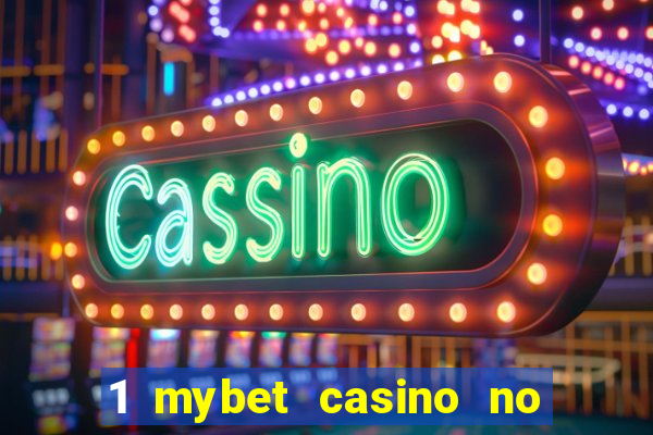 1 mybet casino no deposit bonus