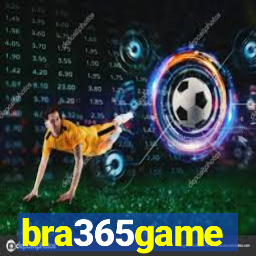 bra365game