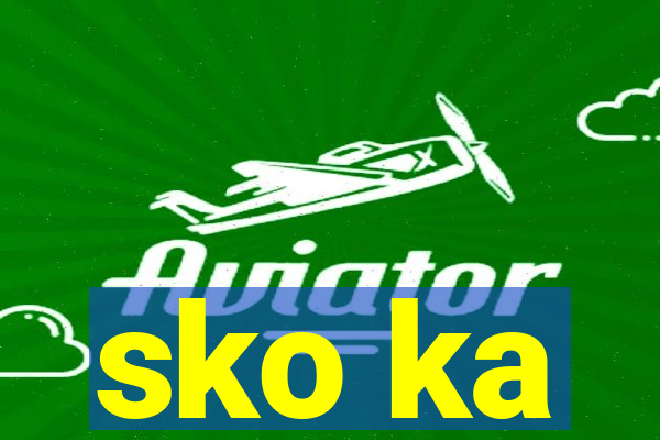 sko ka