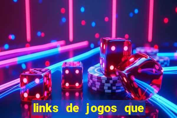 links de jogos que ganha dinheiro