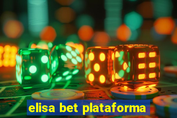 elisa bet plataforma