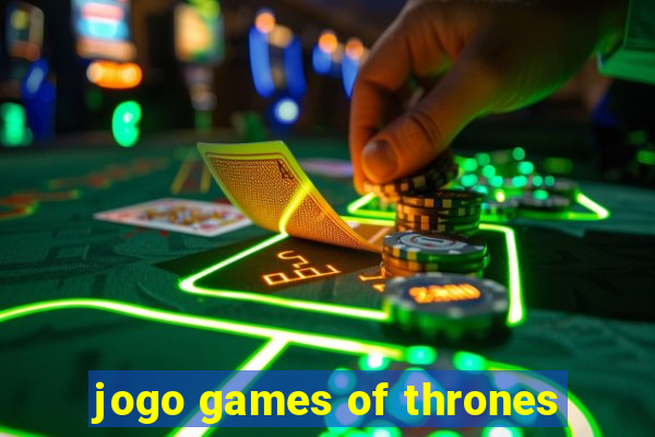 jogo games of thrones