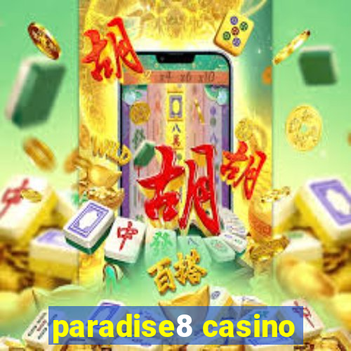 paradise8 casino