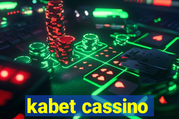 kabet cassino