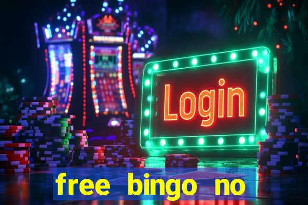 free bingo no deposit required