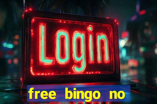 free bingo no deposit required