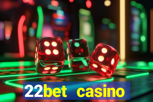 22bet casino recensione bonus