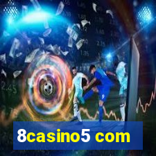 8casino5 com