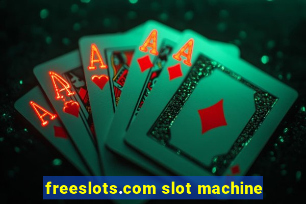 freeslots.com slot machine