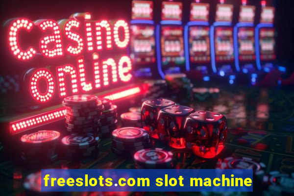 freeslots.com slot machine