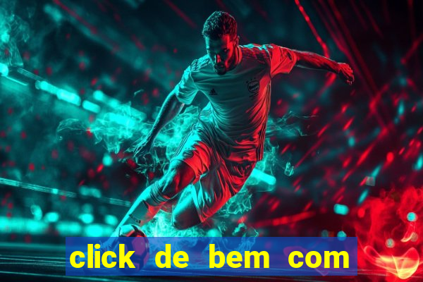 click de bem com a vida resultado do bicho