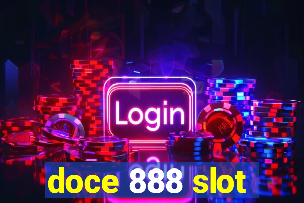 doce 888 slot