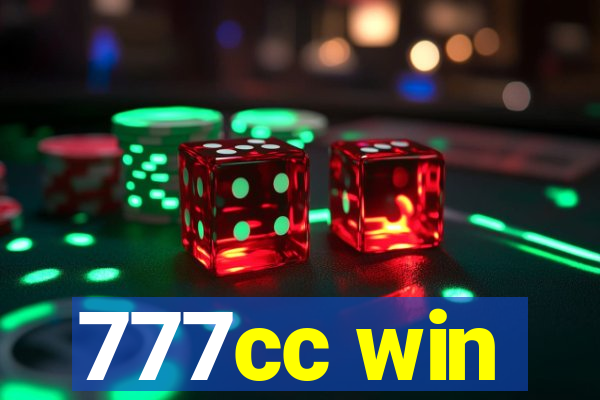 777cc win