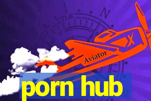 porn hub