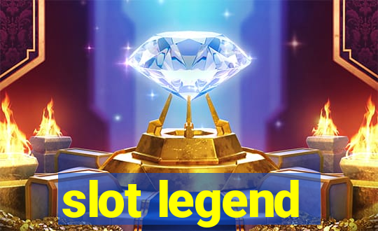 slot legend