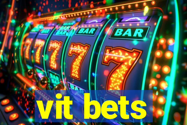 vit bets