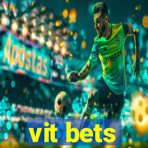 vit bets