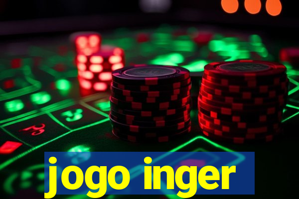 jogo inger