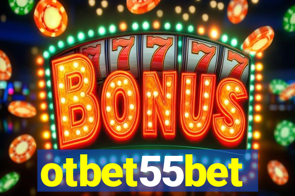 otbet55bet