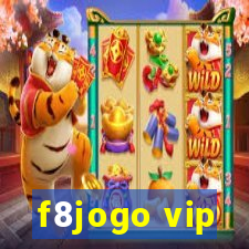 f8jogo vip