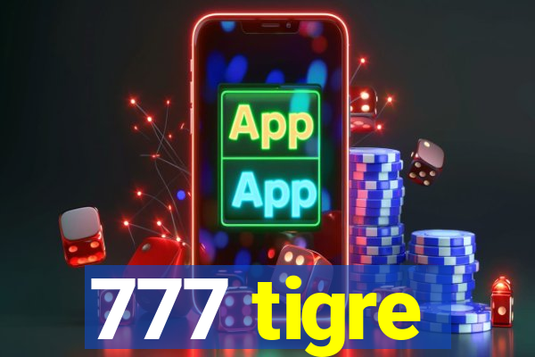 777 tigre