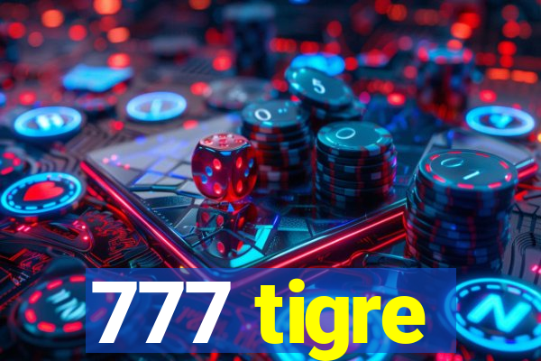 777 tigre