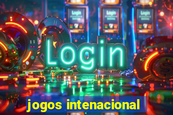 jogos intenacional