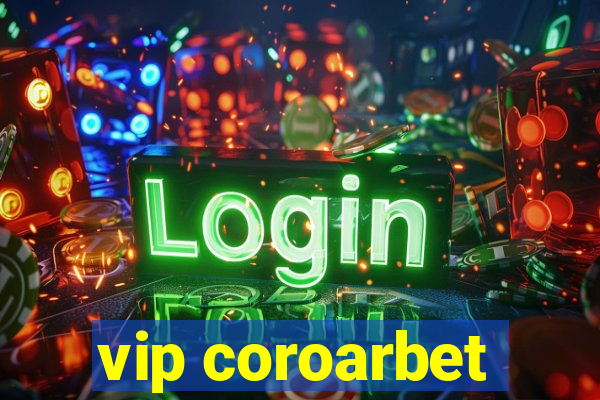 vip coroarbet