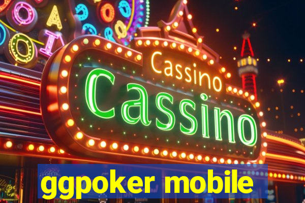 ggpoker mobile