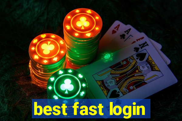 best fast login