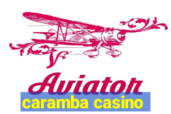 caramba casino