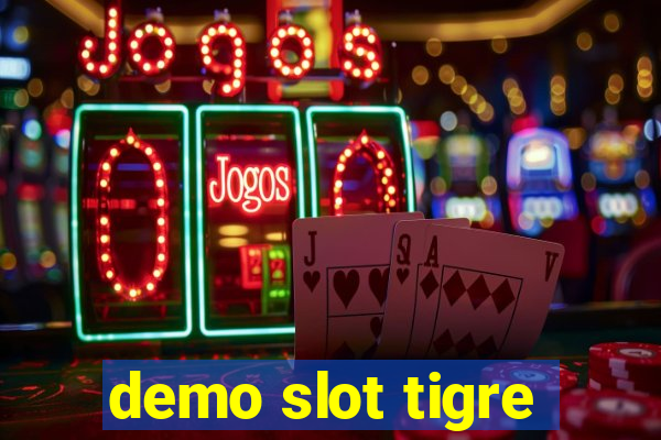 demo slot tigre