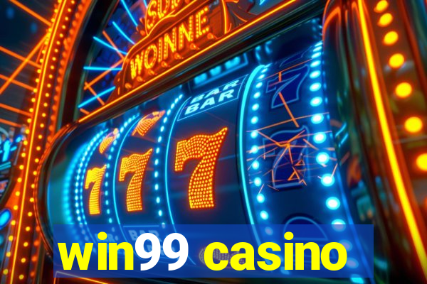 win99 casino