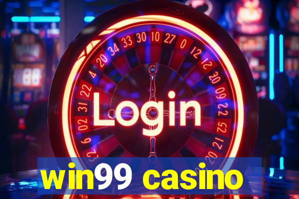 win99 casino