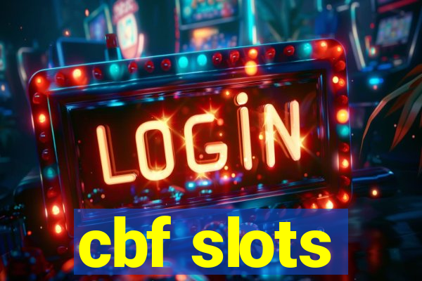 cbf slots