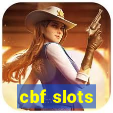 cbf slots